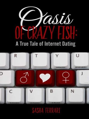 cover image of Oasis of Crazy Fish